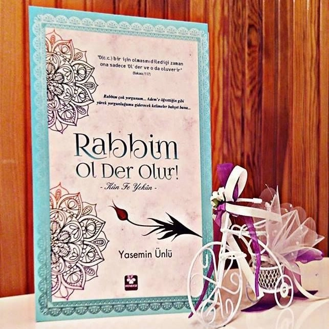 Rabbim Ol Der Olur! & Kun Fe Yekun, Menekşe Kitap