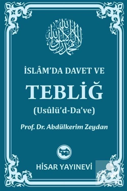 İslam'da Davet ve Tebliğ, Aldulkerim Zeydan, Hisar Yayınları