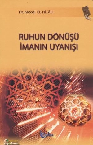 Ruhun Dönüşü İmanın Uyanışı