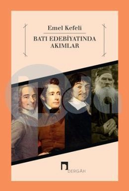 Batı Edebiyatında Akımlar, Emel Kefeli