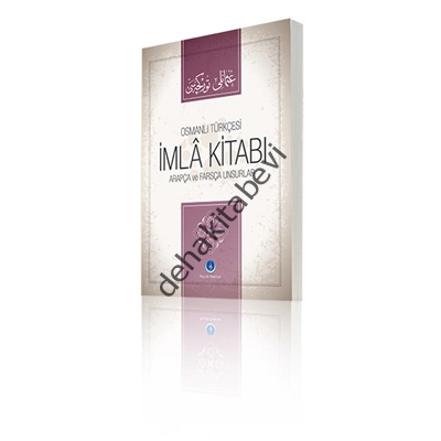 Hayrat Neşriyat  Arapça Ve Farsça Unsurlar (Osmanlı Türkçesi)