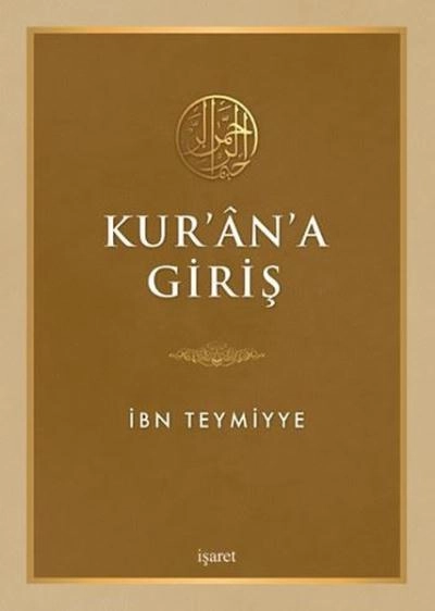 Kur'an'a Giriş, İbn Teymiyye, İşaret Yayınları