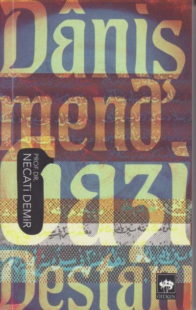 Danişmend Gazi Destanı, Necati Demir