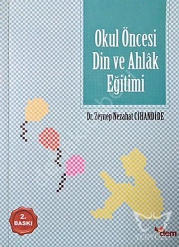 Okul Öncesi Din Ve Ahlak Eğitimi, Dem Yayınları