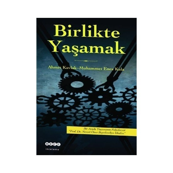 Birlikte Yaşamak, Hece Yayınları
