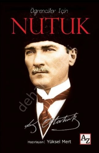 Öğrenciler İçin Nutuk, Mustafa Kemal Atatürk