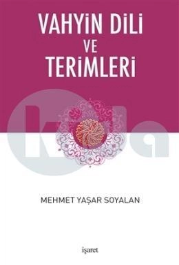 Vahyin Dili Ve Terimleri, İşaret Yayınları