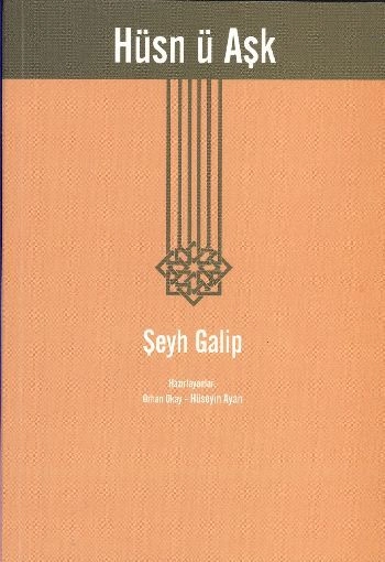 Hüsnü Aşk, Şeyh Galib