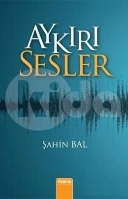 Aykırı Sesler, Mana Yayınları