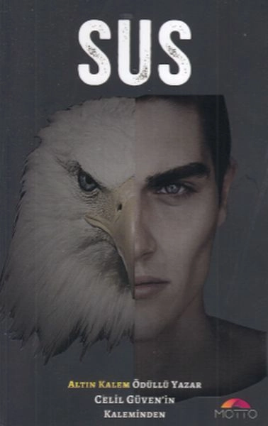 Sus, Motto Yayınları