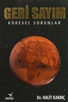 Geri Sayım - Küresel Sorunlar, Halit Kakınç, Wizart Yayınları