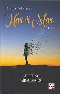 Herc ü Merc, Ali Kılınç Miraç Akgöğ