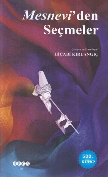 Mesnevi’den Seçmeler, Hece Yayınları