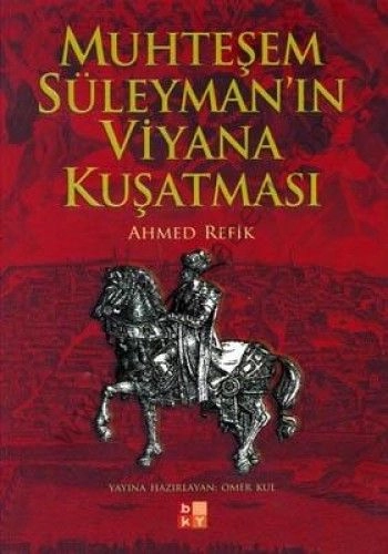 Muhteşem Süleyman'ın Viyana Kuşatması
