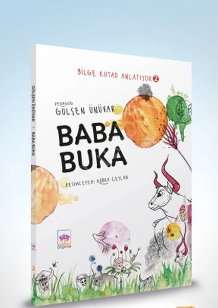 Bilge Kutad Anlatıyor 2 - Baba Buka, Gülşen Ünüvar