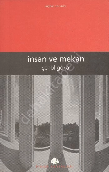 İNSAN VE MEKAN