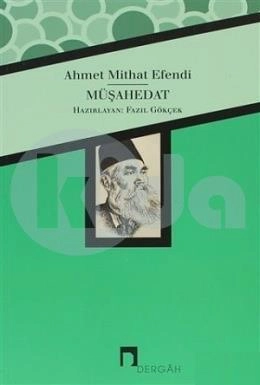 Müşahedat, Ahmet Mithat Efendi