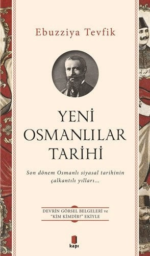 Yeni Osmanlılar Tarihi, Ebuzziya Tevfik