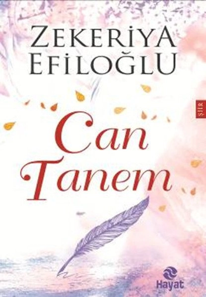 Can Tanem, Zekeriya Efiloğlu, Hayat Yayınları