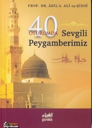 40 Oturumda Sevgili Peygamberimiz, Guraba Yayınları