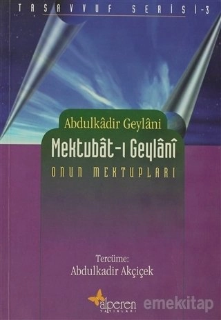 Mektubat-ı Geylani, Abdülkadir Geylani, Alperen Yayınları