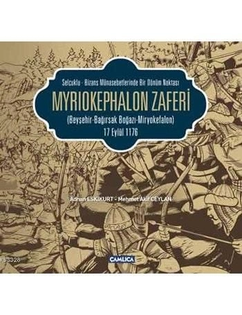 Myriokephalon Zaferi, Mehmet Akif Ceylan