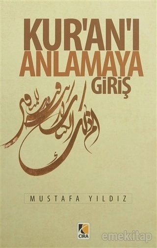 Kuranı Anlamaya Giriş, Mustafa Yıldız