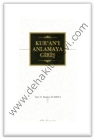 Kuranı Anlamaya Giriş, İbrahim H. Karslı