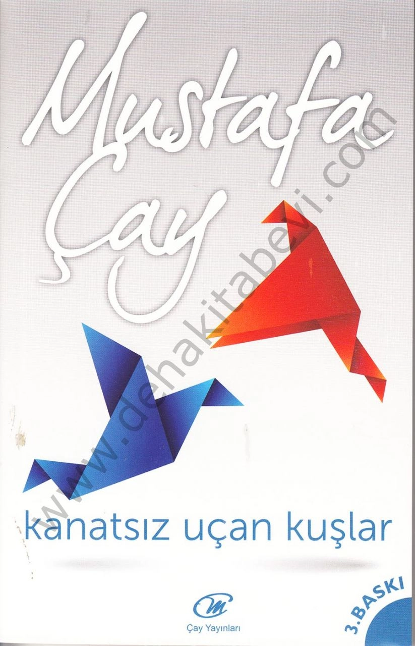 Kanatsız Uçan Kuşlar