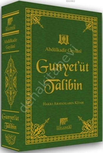 El Gunye Li Talibi Tarikil Hak, Ciltli, Abdülkadir Geylani