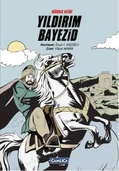 Niğbolu Fatihi Yıldırım Bayezid, Çamlıca