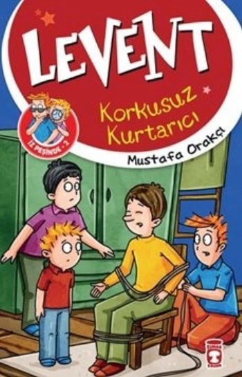 Levent Korkusuz Kurtarıcı - Levent İz Peşinde 2, Timaş Çocuk