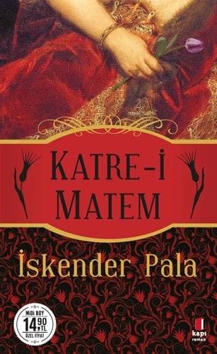 Katre-i Matem (Midi Boy), İskender Pala