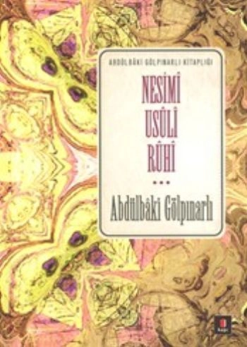 Nesimi Usuli Ruhi, Abdülbaki Gölpınarlı