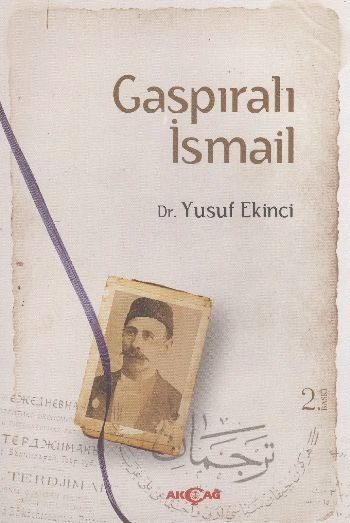Gaspıralı İsmail, Dr. Yusuf Ekinci
