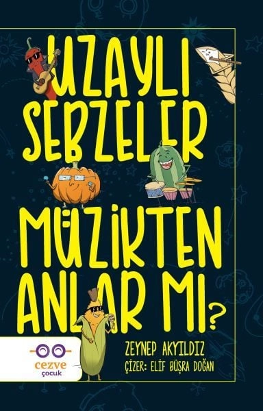 Uzaylı Sebzeler Müzikten Anlar Mı, Zeynep Akyıldız