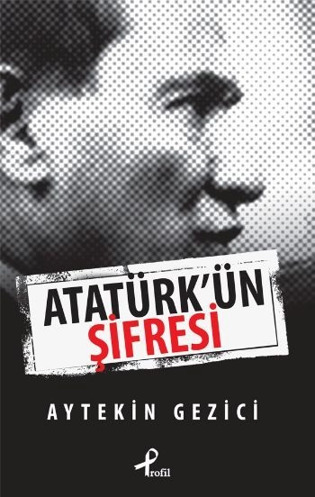 Atatürk'ün Şifresi, Aytekin Gezici