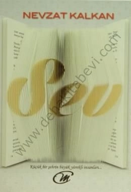 Sev, Nevzat Kalkan, Çay Yayınları