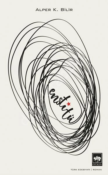 Enstitü, Alper K. Bilir