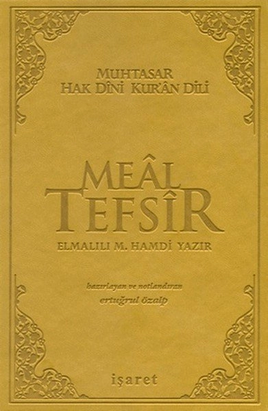 Muhtasar Hak Dini Kur`An Dili Meal Tefsir Orta Boy, İşaret Yayınları