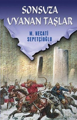 Sonsuza Uyanan Taşlar