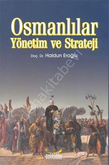 OSMANLILAR YÖNETİM VE STRATEJİ