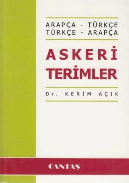 Askeri Terimler (Arapça-Türkçe Türkçe-Arapça)