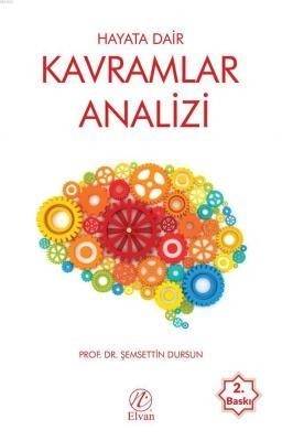 Hayata Dair Kavramlar Analizi, Şemsettin Dursun, Nida Yayıncılık