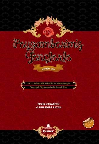Peygamberimiz Gençlerle, Hüner Yayınevi