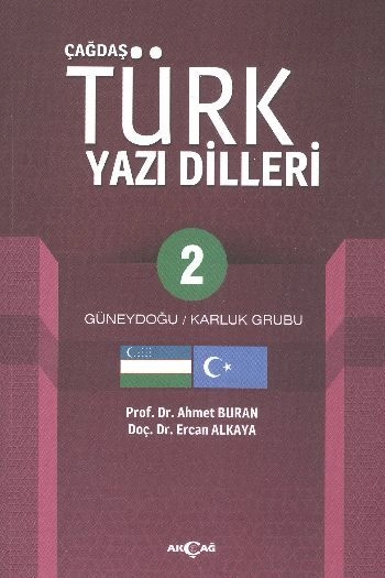 Çağdaş Türk Yazı Dilleri 2, Ahmet Buran