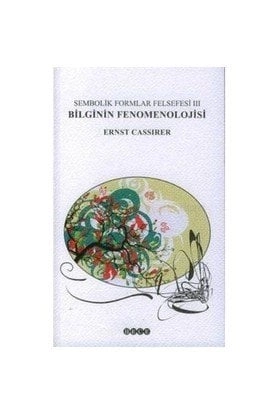 Sembolik Formlar Felsefesi 3, Hece Yayınları