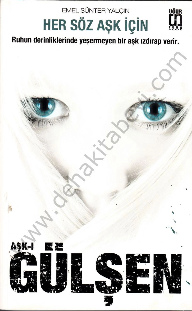 Aşkı Gülşen, Emel Sünter Yalçın