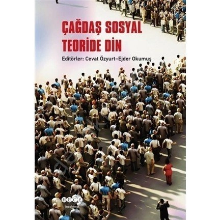 Çağdaş Sosyal Teoride Din, Hece Yayınları