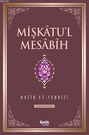 Mişkatul Mesabih, Hatib Et Tebrizi, 6 Cilt Takım, Çelik Yayınevi